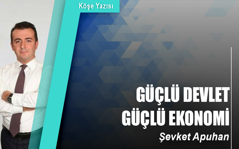 681723Güçlü Devlet Güçlü Ekonomi.jpg